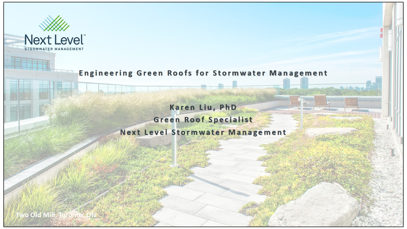 Engineering Green Roofs for Stormwater Management - Presented by Karen Liu