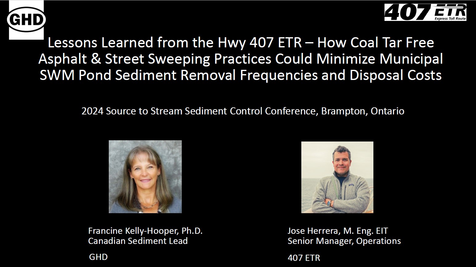 Lessons Learned from the Highway 407 ETR - presentation by Francine Kelly-Hooper and Jose Herrera