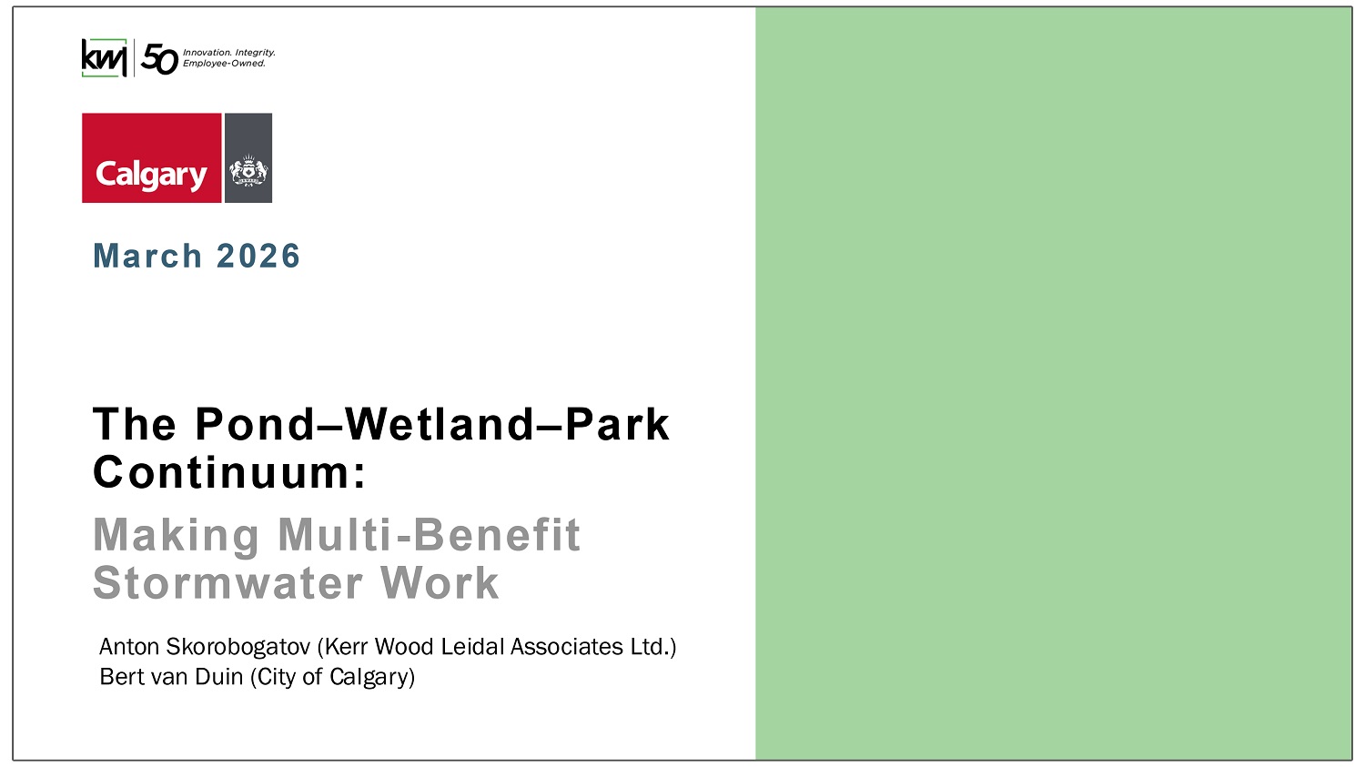 The Pond-Wetland-Park Continuum - Making Multi-Benefit Stormwater Work - presentation by Anton Skorobogatov